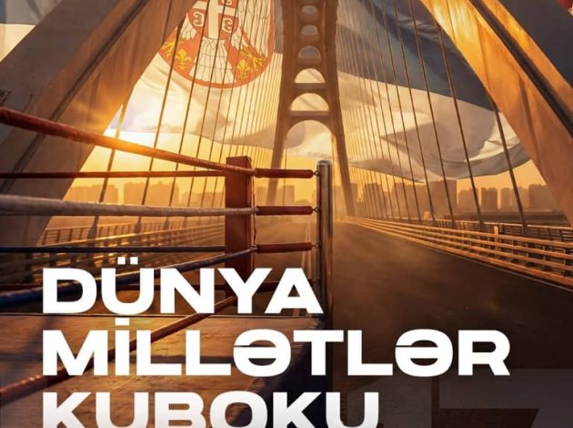 Dünya millətlər kubokuna yollanıblar