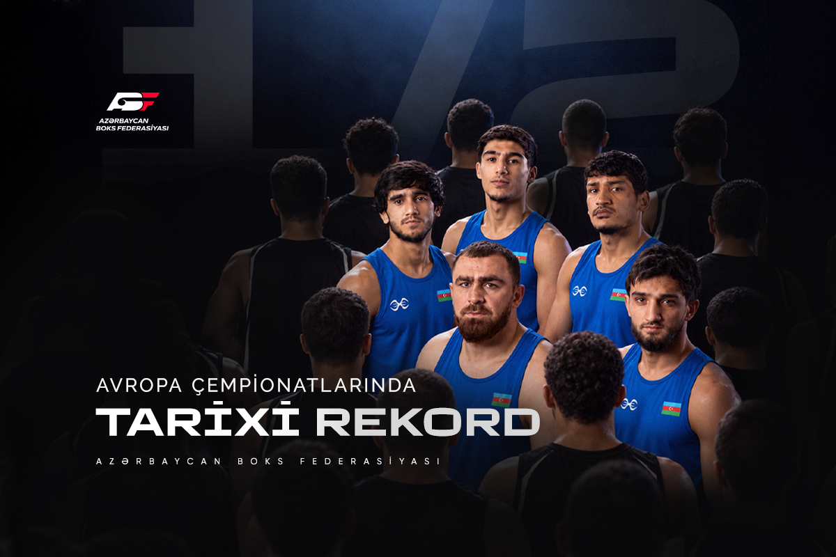 Boksçularımız tarix yazdı